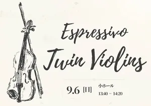 「Twin Strings Espressivo~violin duet~」のサムネイル